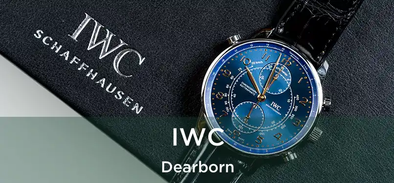 IWC Dearborn