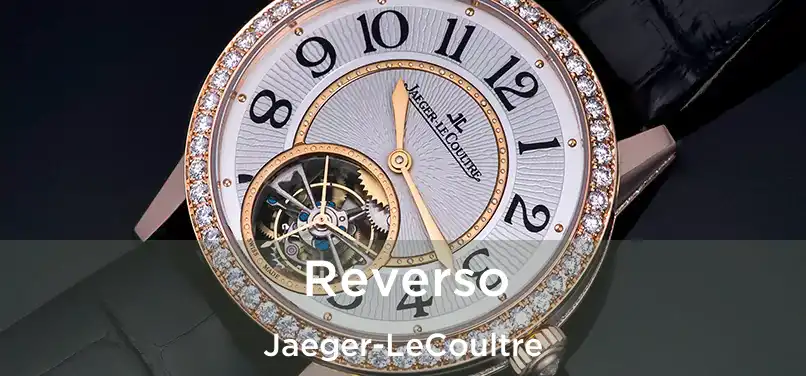 Reverso Jaeger-LeCoultre